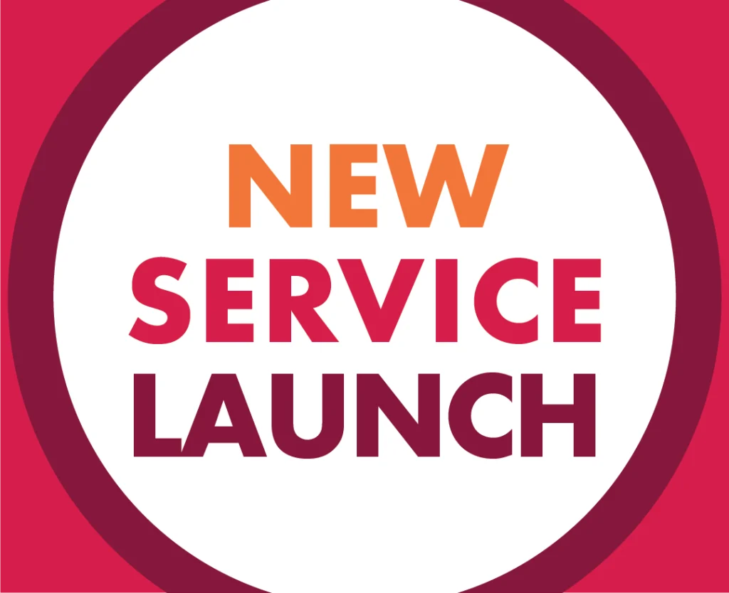 New service launch